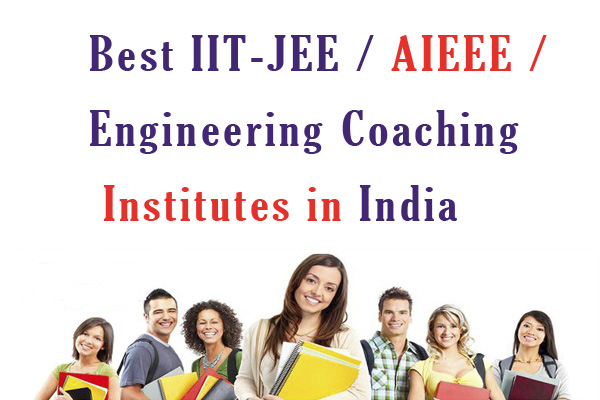 Best IIT-JEE Engineering Coaching Institutes in India