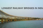 Longest Railway Bridges in India