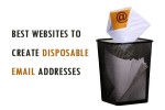 Temporary, Disposable Email Addresses