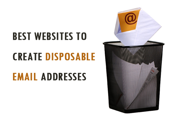 Temporary, Disposable Email Addresses
