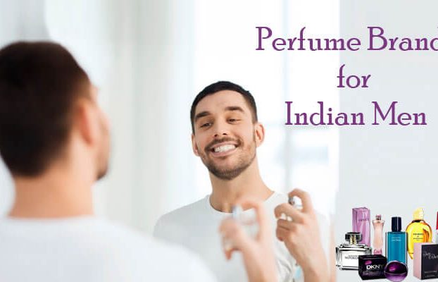 Perfume Brands for Indian Men